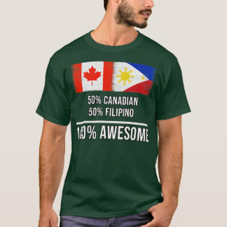 50 Kanadier 50 Filipino 100 Phantastisches Geschen T-Shirt