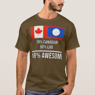 50 Kanadier 50 Lao 100 Phantastisches Geschenk für T-Shirt