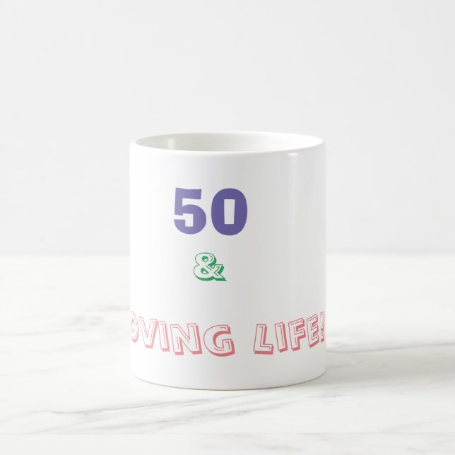 50 & Liebt das Leben Kaffeetasse (Mittel)