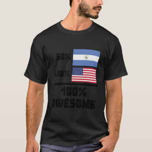 50 Nicaraguan 50 American 100 Phantastisch Nicarag T-Shirt