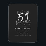 50 sehen gut Schwarz-weißen Geburtstag laden Magnet<br><div class="desc">50 sehen gut Geburtstagseinladung aus. Modernes Skript Text monochrome Design. Teil einer Sammlung.</div>