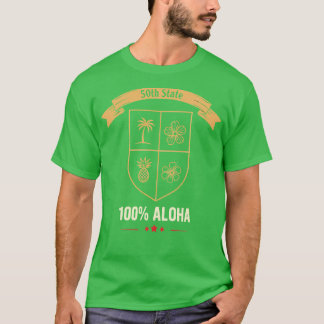 50. Staat 100 Aloha TShirt
