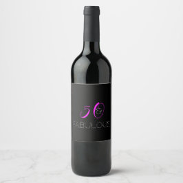 50 und fabelhafte Chic Hot Pink Black Birthday Weinetikett