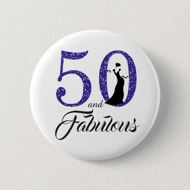 50 und fabelhafte Geburtstagsparty Button (Vorderseite)