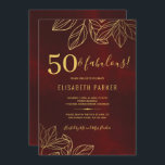 50 und fabelhafte goldene elegante 50. Geburtstags Einladung<br><div class="desc">Luxuriöse elegante Vintage, 50. Geburtstagsgeschenk-Einladung mit Blätter Blattwerk und einem stilvollen Goldtypografie-Drehbuch auf einem dunkelroten burgundischen antiken Not leidenden Hintergrund. — Die Einladung ist für alle Jahreszeiten klassische Meilensteine Geburtstagsparty - dreißig, vierzig, fünfzig, sechzig, siebzig, achtzig, neunzig, hundert - oder andere Jubiläumsfeiern geeignet. Es ist voll editierbar und einfach mit...</div>
