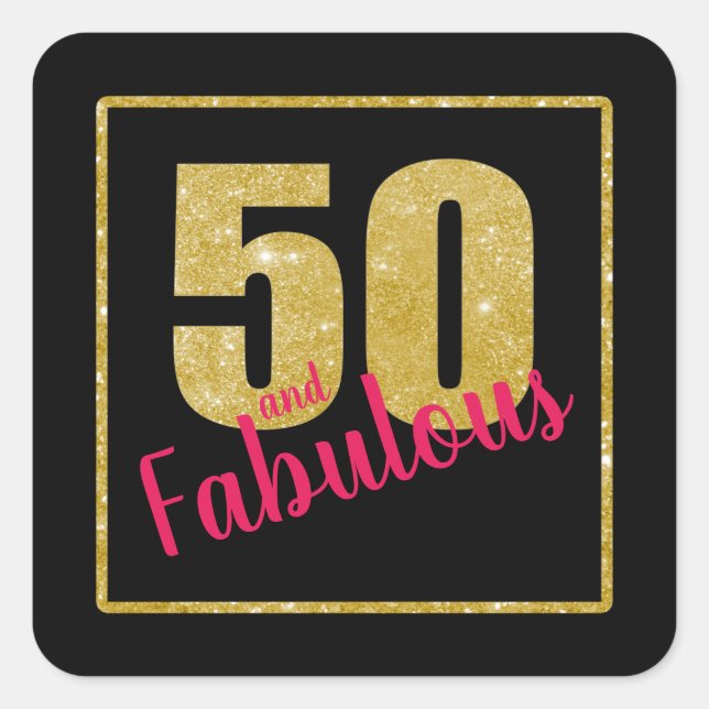 50 und fabelhafte Imitate Gold Glitzer Schwarz und Quadratischer Aufkleber (Vorderseite)