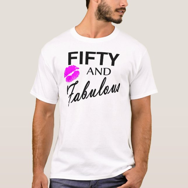 50 und fabelhaftes T-Shirt (Vorderseite)