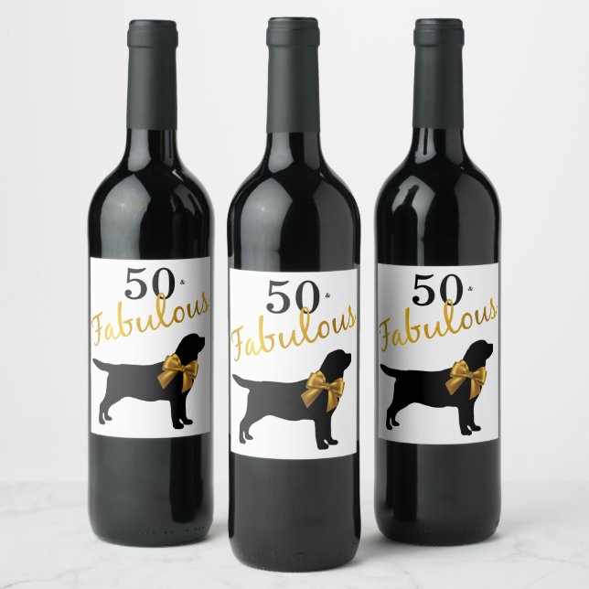 50 und Fabulous - Black Labrador - Black & Gold Weinetikett (Flaschen)