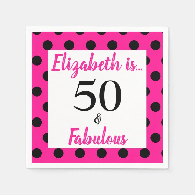50 und fabulous Bold Pink mit schwarzen Polka Dots Serviette (Vorderseite)