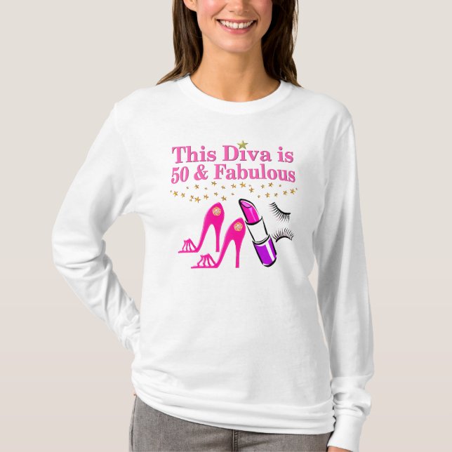 50 UND FABULOUS DIVA T-Shirt (Vorderseite)