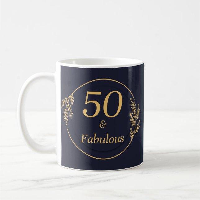 50 und Fabulous Kaffeetasse (Links)