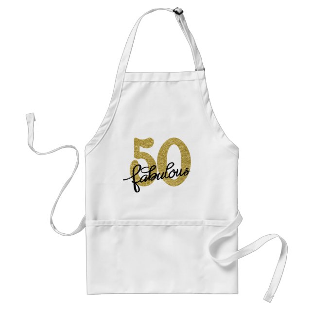 50 und Fabulous | Klassisches Gold Schwarz und Wei Schürze (Vorne)