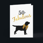 50 und Fabulous - Niedlicher Hund - 50. Geburtstag Karte<br><div class="desc">Sende Geburtstagswünsche an den wunderbaren Hundefreund im 50. Geburtstag deines Lebens mit diesem niedlichen,  aber eleganten 50 und fabelhaften Black Labrador Hund und Gold Bogen . 
Schwarze Labrador Silhouette mit Goldbogen .  Schwarz und Gold einfach elegant.</div>