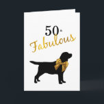 50 und Fabulous - Niedlicher Hund - 50. Geburtstag Karte<br><div class="desc">Sende Geburtstagswünsche an den wunderbaren Hundefreund im 50. Geburtstag deines Lebens mit diesem niedlichen, aber eleganten 50 und fabelhaften Black Labrador Hund und Gold Bogen .
Schwarze Labrador Silhouette mit Goldbogen . Schwarz und Gold einfach elegant.</div>