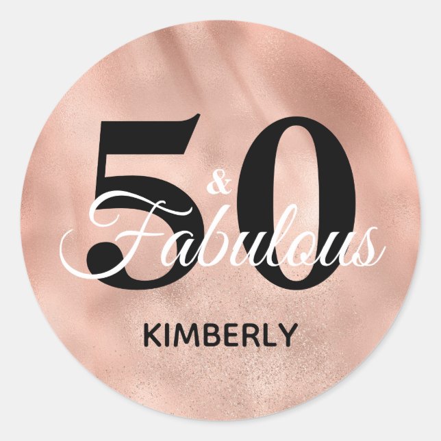 50 und Fabulous Rose Gold Personalisiert Birthday  Runder Aufkleber (Vorderseite)