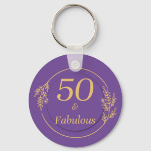 50 und Fabulous Schlüsselanhänger