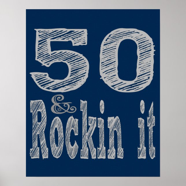 50 und Rockin It 50 Geburtstag Poster (Vorne)