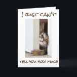 **50th BIRTHDAY** CAT JUST CAN'T WAIT TO TEASE YOU Karte<br><div class="desc">THIS CAT IS IN A HURRY FOR HE OR SHE WANTS TO SAY "HAPPY ***50th**** BIRTHDAY!!!!</div>