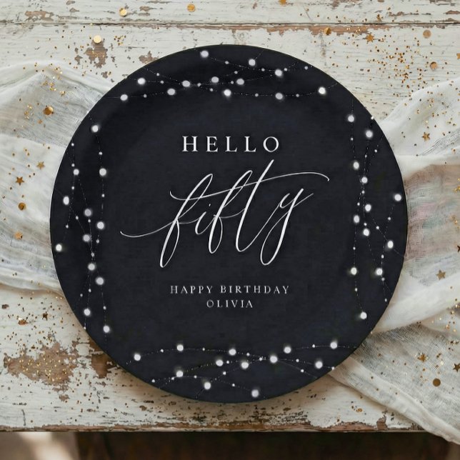50th Birthday Party Hello Fifty Modern Fun Pappteller (Hello Fifty black and white 50th birthday paper plates with script and string lights)