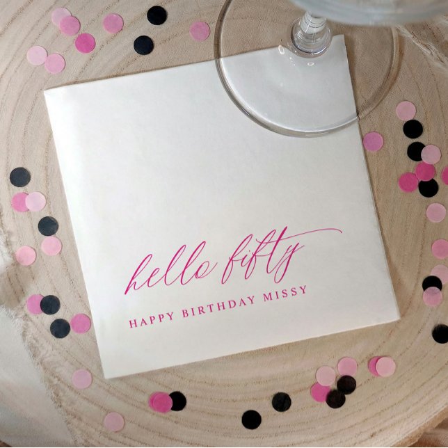 50th Birthday Party Hot Pink Hello 50 Modern Serviette (Pink hello 50 stylish script 50th birthday party napkins)