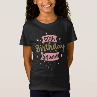50th Birthday Squad T-Shirt