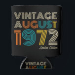 50th Birthday Vintage August 1972 Limited Edition Dosenkühler<br><div class="desc">50th Birthday Vintage August 1972 Limited Edition</div>