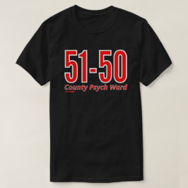 "51-50" lustige Landkreis-Psychologin T-Shirt