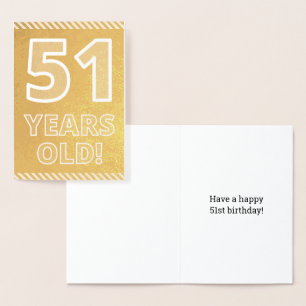 51. Geburtstag: Bold "51 JAHRE ALT!" Gold Foil Car Folienkarte