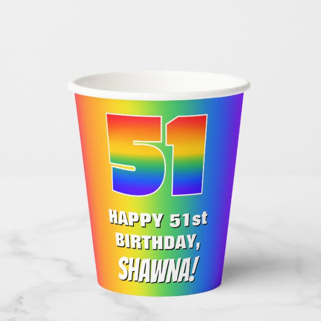 51. Geburtstag: Farbiges, lustiges Regenbogenmuste Pappbecher (Vorderseite)