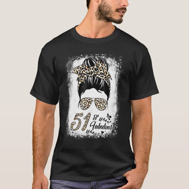 51 Jahre alt Fabulous Messy Bun Leopard 51. Geburt T-Shirt (Vorderseite)