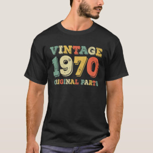 51 Jahre alte Geschenke Geboren 1970 Original Teil T-Shirt