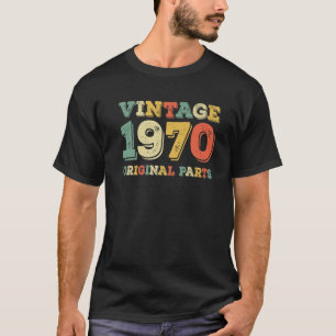 51 Jahre alte Geschenke Geboren 1970 Original Teil T-Shirt