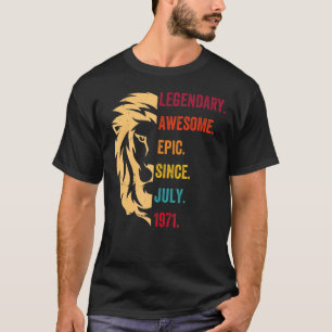 51 Jahre alte Legende seit Juli 1971 51. Geburtsta T-Shirt