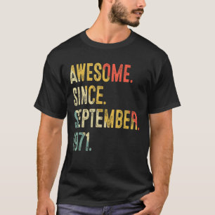 51 Jahre Phantastisch seit September 1971 51. Bir T-Shirt