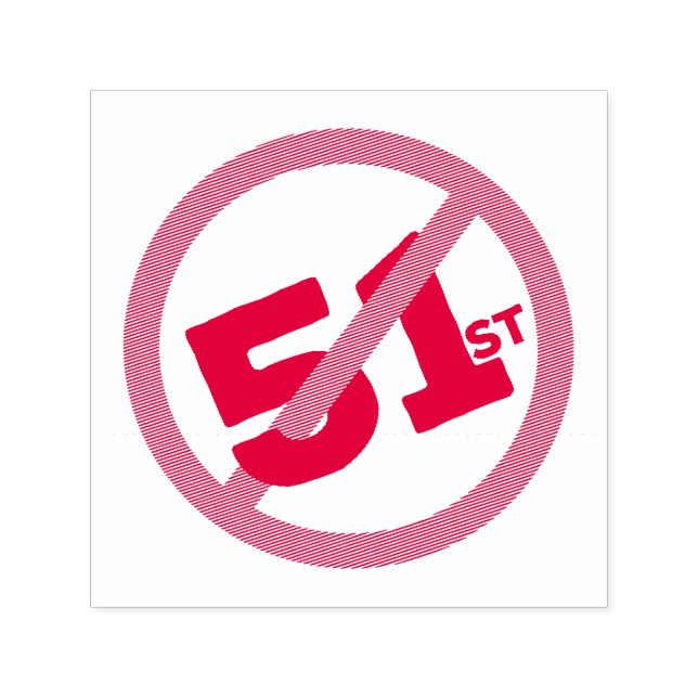 51. Staat Kein Weg Permastempel (Design)
