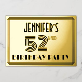 52. Geburtstagsparty — Art Deco Stil "52" & Name Folieneinladung
