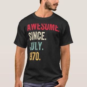 52 Jahre Phantastisch seit Juli 1970 52. Geburtsta T-Shirt