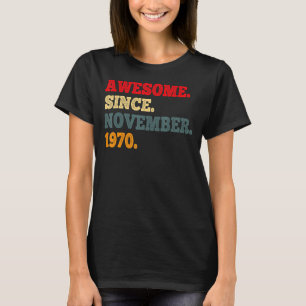 52 Jahre Phantastisch seit November 1970 52. Bir T-Shirt