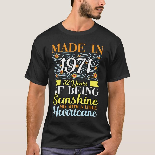 52 Jahre Sonnenschein gemischt mit einer kleinen S T-Shirt (Vorderseite)