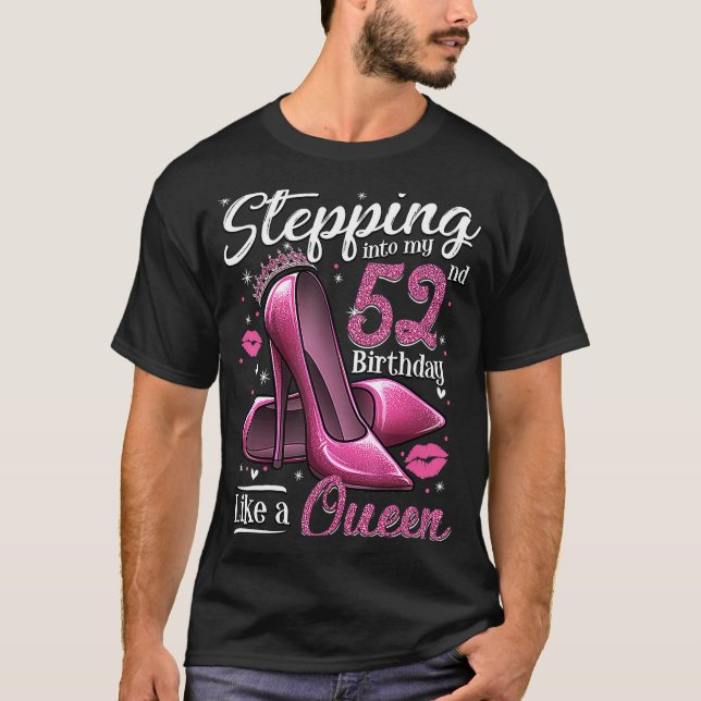 52 und ein fabelhafter Schritt in meine 52. Geburt T-Shirt (Vorderseite)