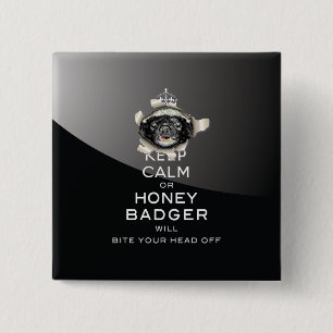 [53] Behalt Ruhe oder Honey Badger... Button