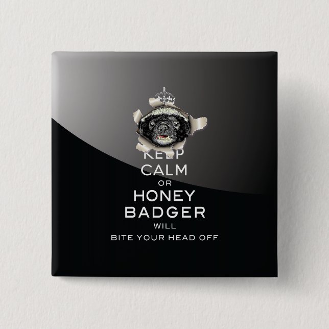 [53] Behalt Ruhe oder Honey Badger... Button (Vorderseite)