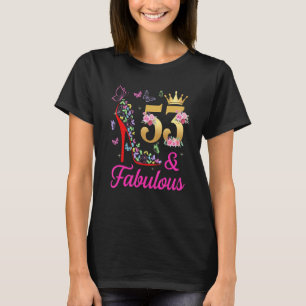 53 & Fabulous 53 Years Old 53 Bday Butterflies H T-Shirt