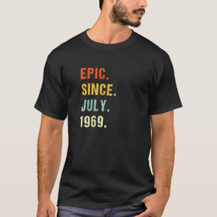 53. Geburtstag Epic Seit Juli 1969 53 Jahre alt Re T-Shirt