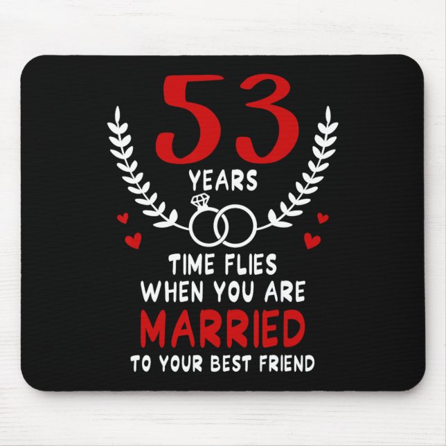 53 Jahre Fliegen Verheiratet zu den besten Freunds Mousepad (Vorne)
