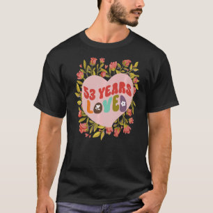 53 Jahre geliebte Frauen Geburtstagsfeier Retro fl T-Shirt