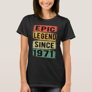 54 Jahre alter Tag 1971 Epische Legende 54. Geburt T-Shirt