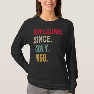 54 Jahre Phantastisch seit Juli 1968 54. Geburtsta T-Shirt
