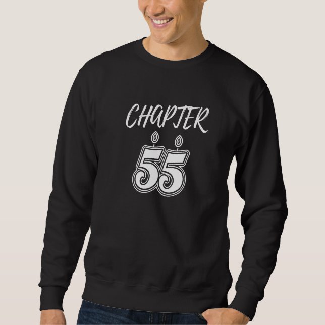 55 Birthday Fifty Five Years Celebration M Sweatshirt (Vorderseite)