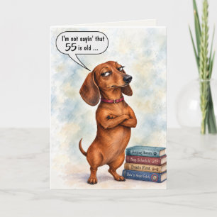 55. Geburtstag Dachshund Humor Karte